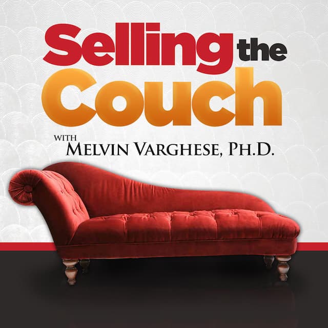 Cover Photo - Selling the Couch Podcast - Melvin Varghese