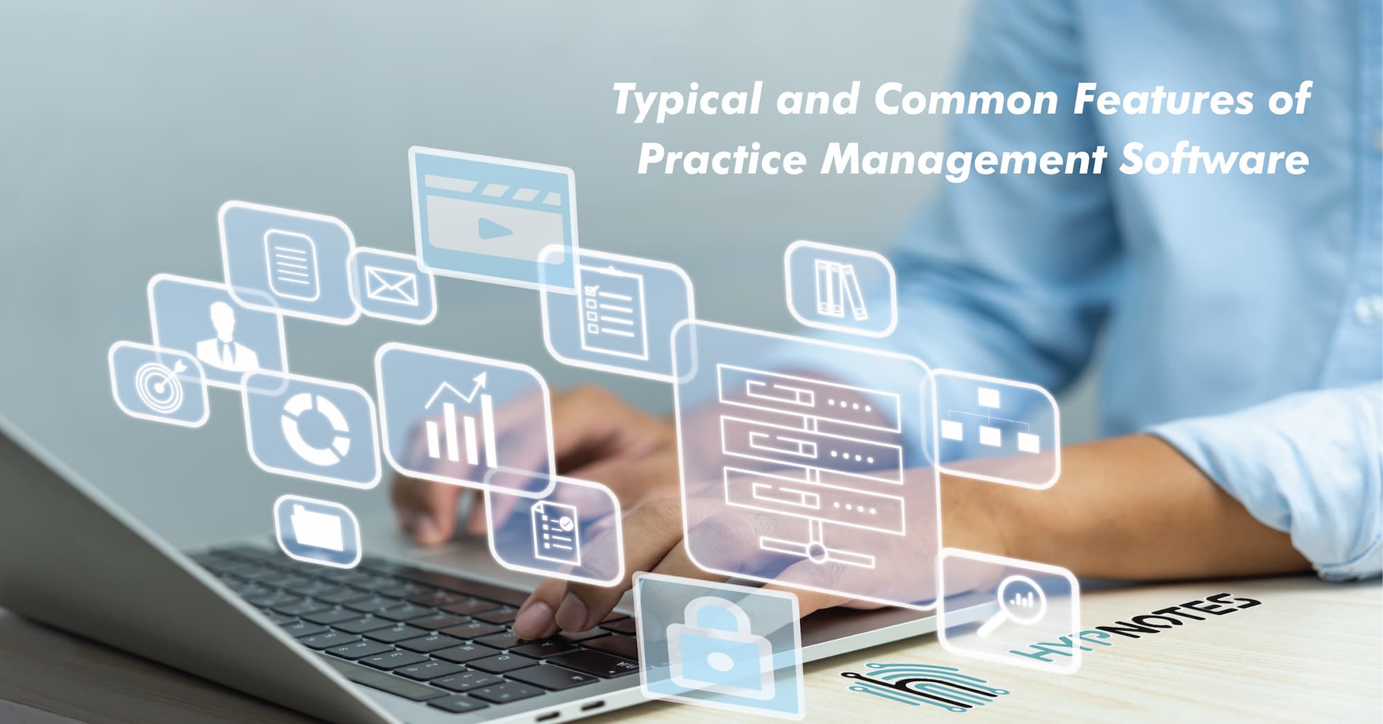 Typical and common features of practice management software (PMS) infographic 